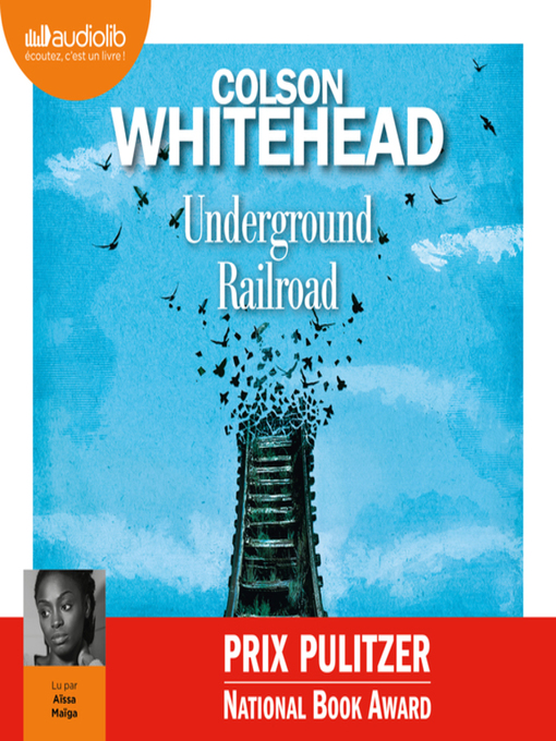 Title details for Underground railroad by Colson Whitehead - Available